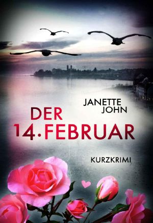 [Kripo Bodensee 07] • Der 14. Februar